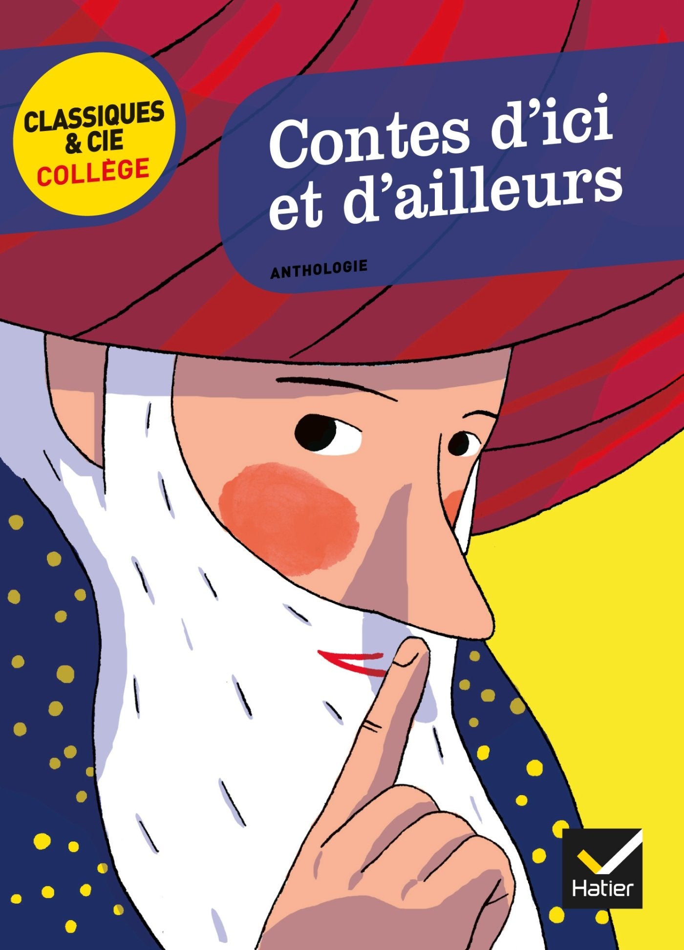 Contes d'ici et d'ailleurs (C. Perrault, Ph. Soupault, B. Diop...) 9782218962103