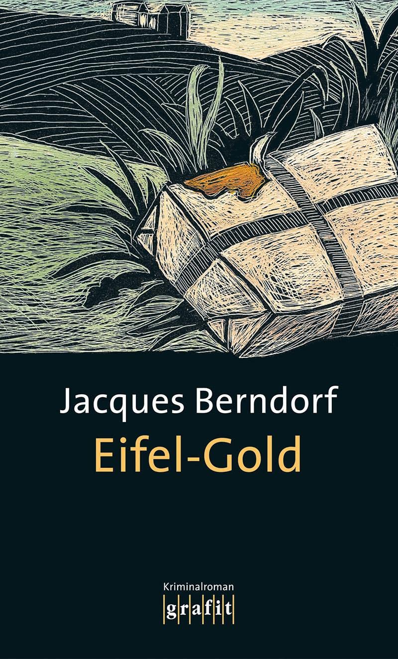 Eifel-Gold: Der 2. Siggi-Baumeister-Krimi 9783894250355