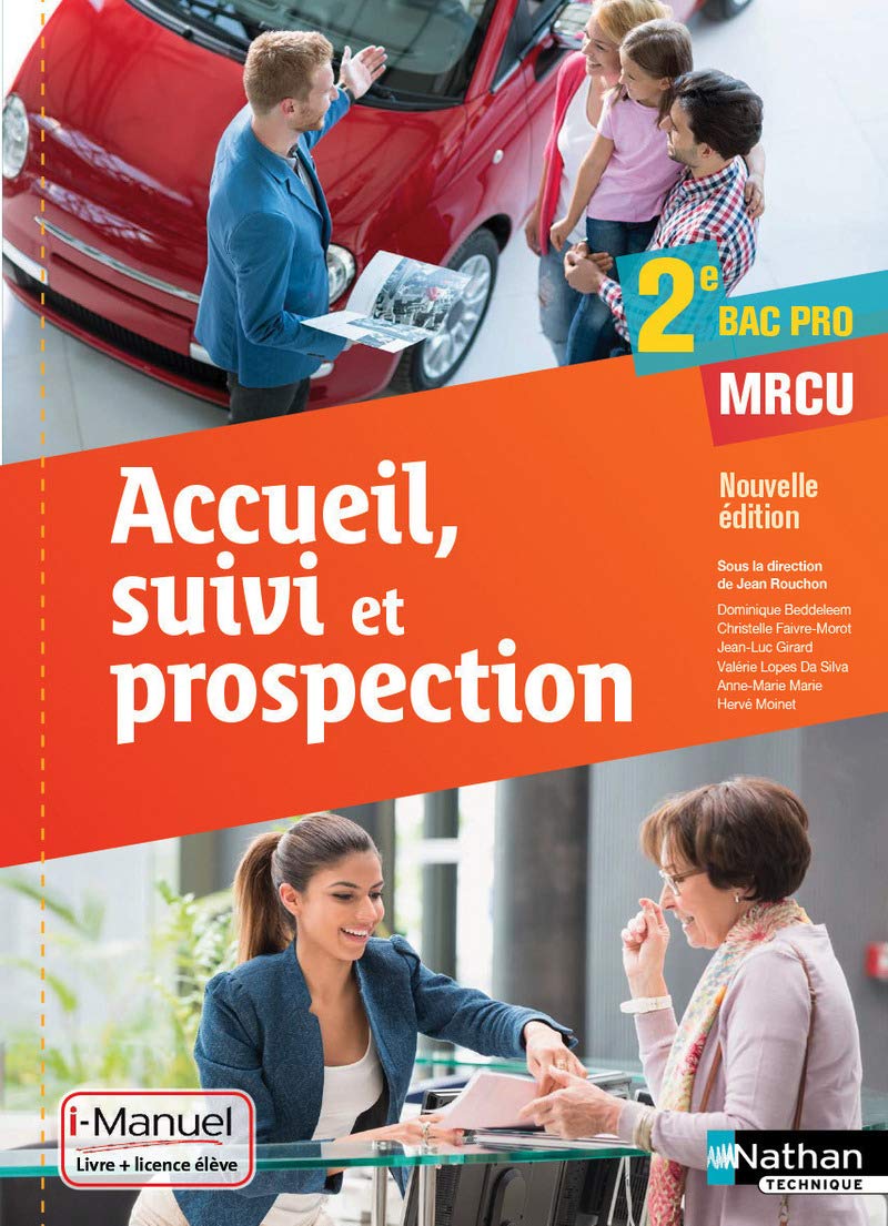 Accueil, suivi et prospection 2e Bac Pro Commerce - Vente - MRCU 9782091640228