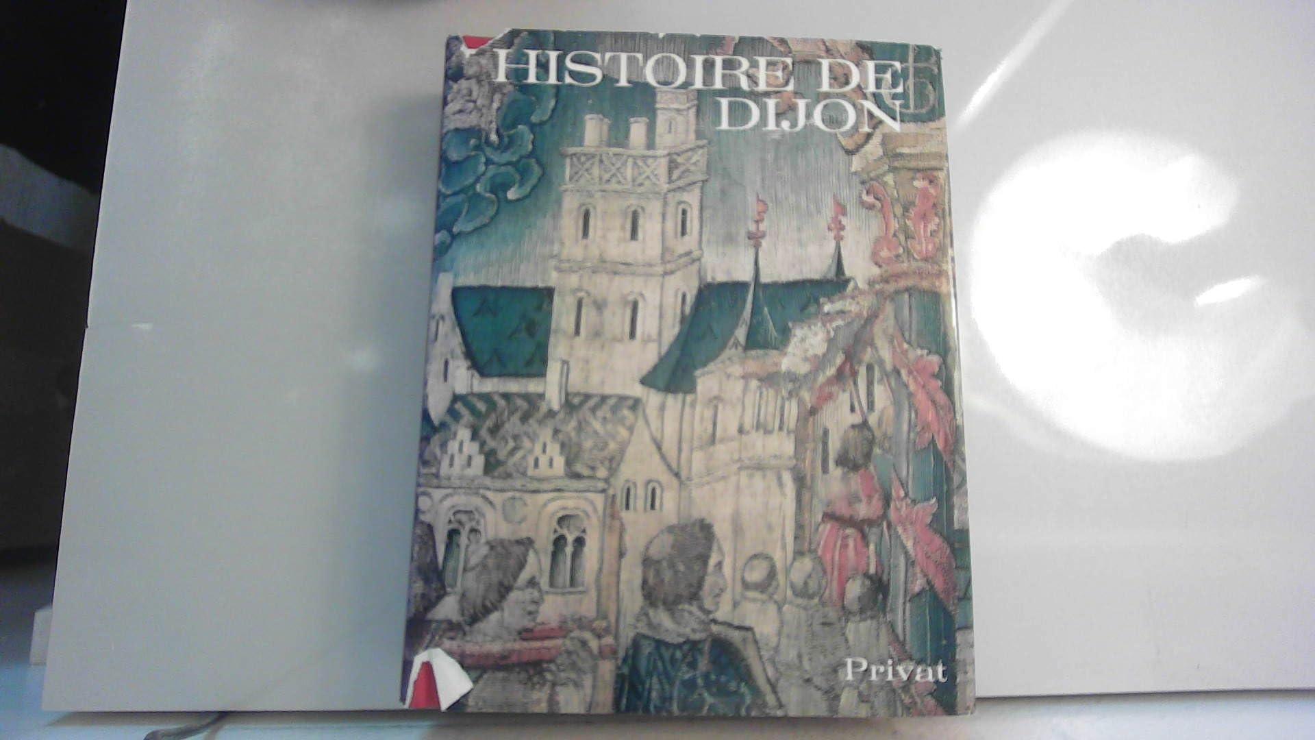 Histoire de Dijon 9782708947238