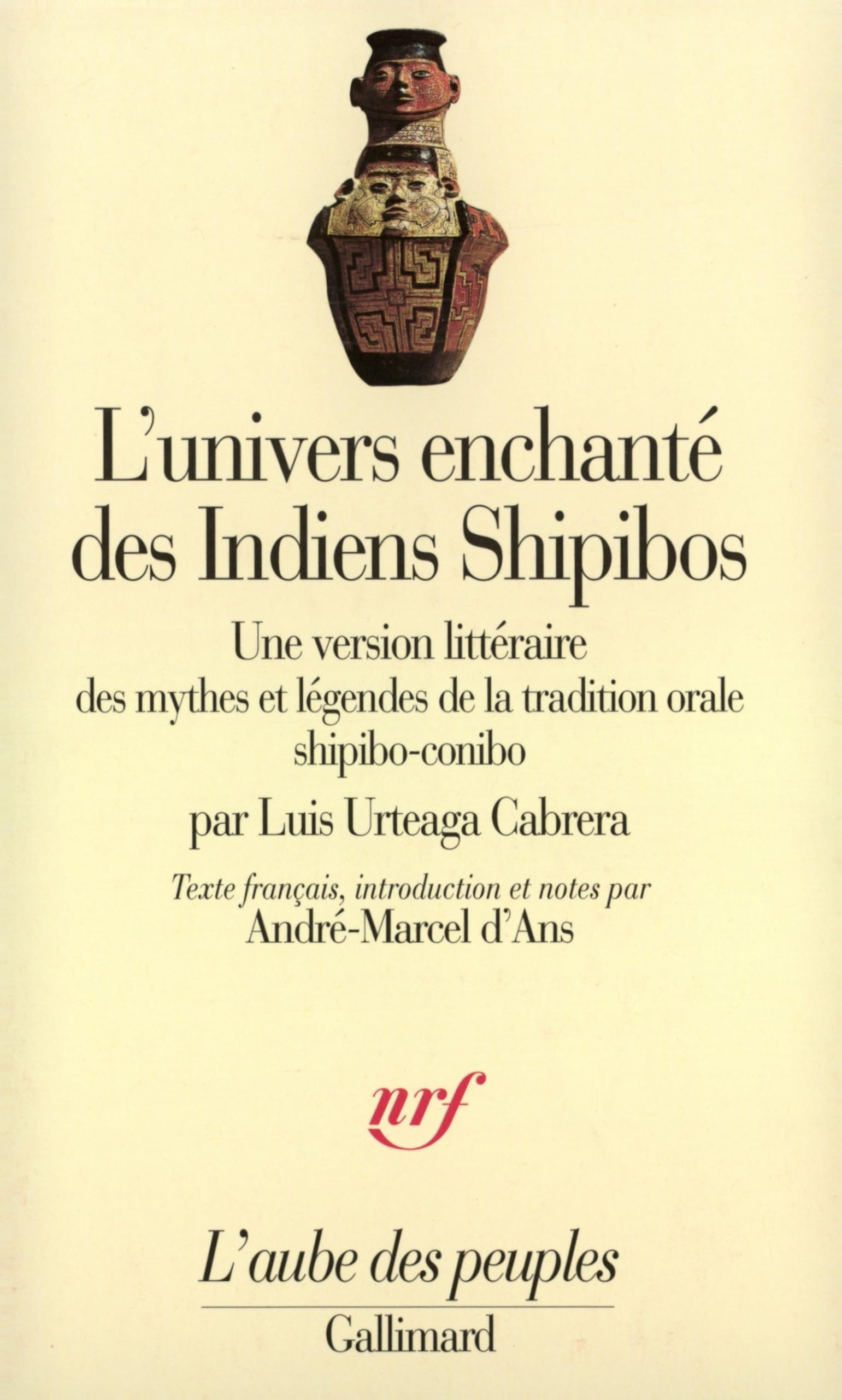 L'univers enchanté des indiens Shipibos 9782070737871