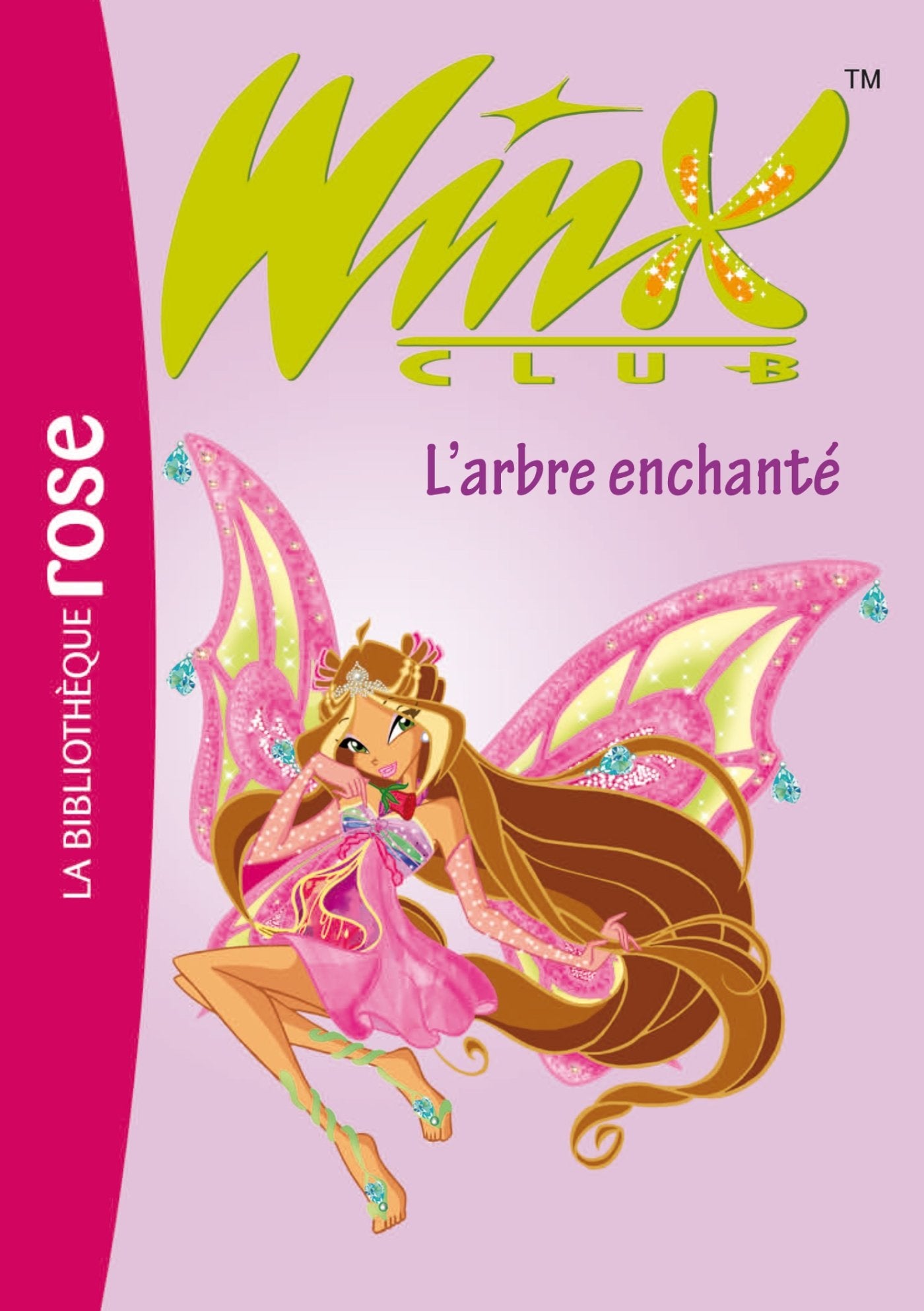 Winx Club 20 - L'arbre enchanté 9782012015470