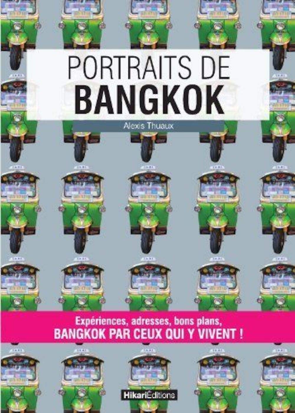 Portraits de Bangkok 9782367740140