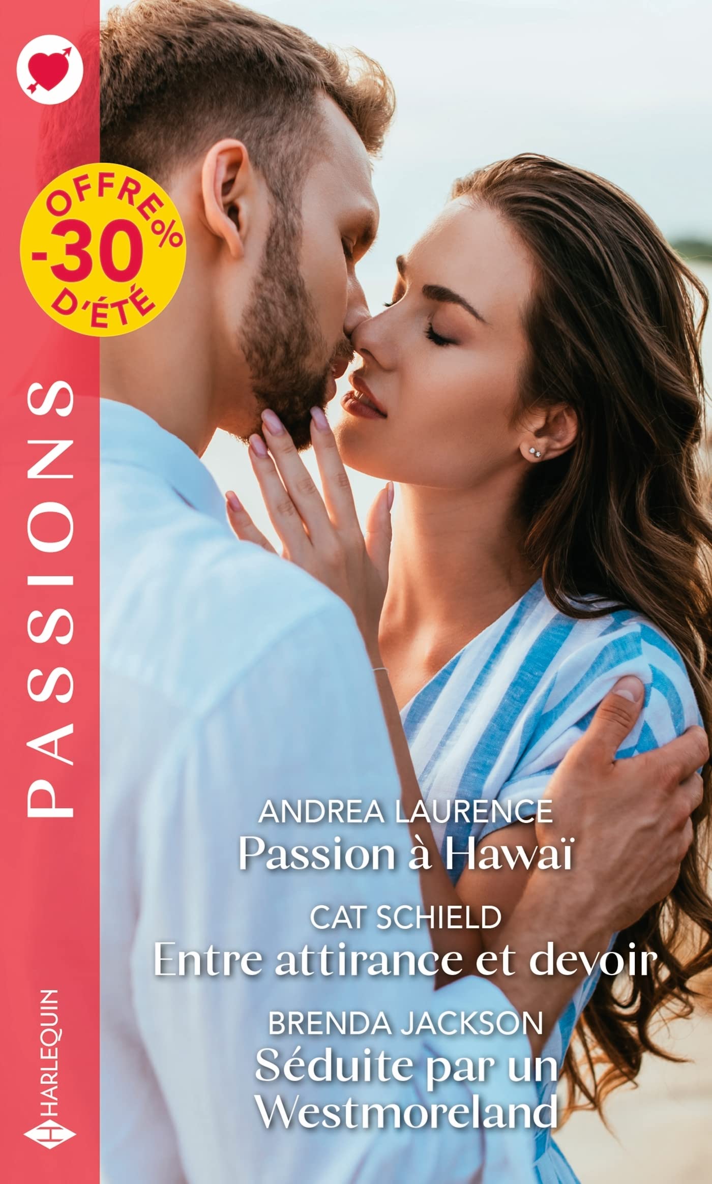 Passion à Hawaï - Entre attirance et devoir - Séduite par un Westmoreland 9782280478878