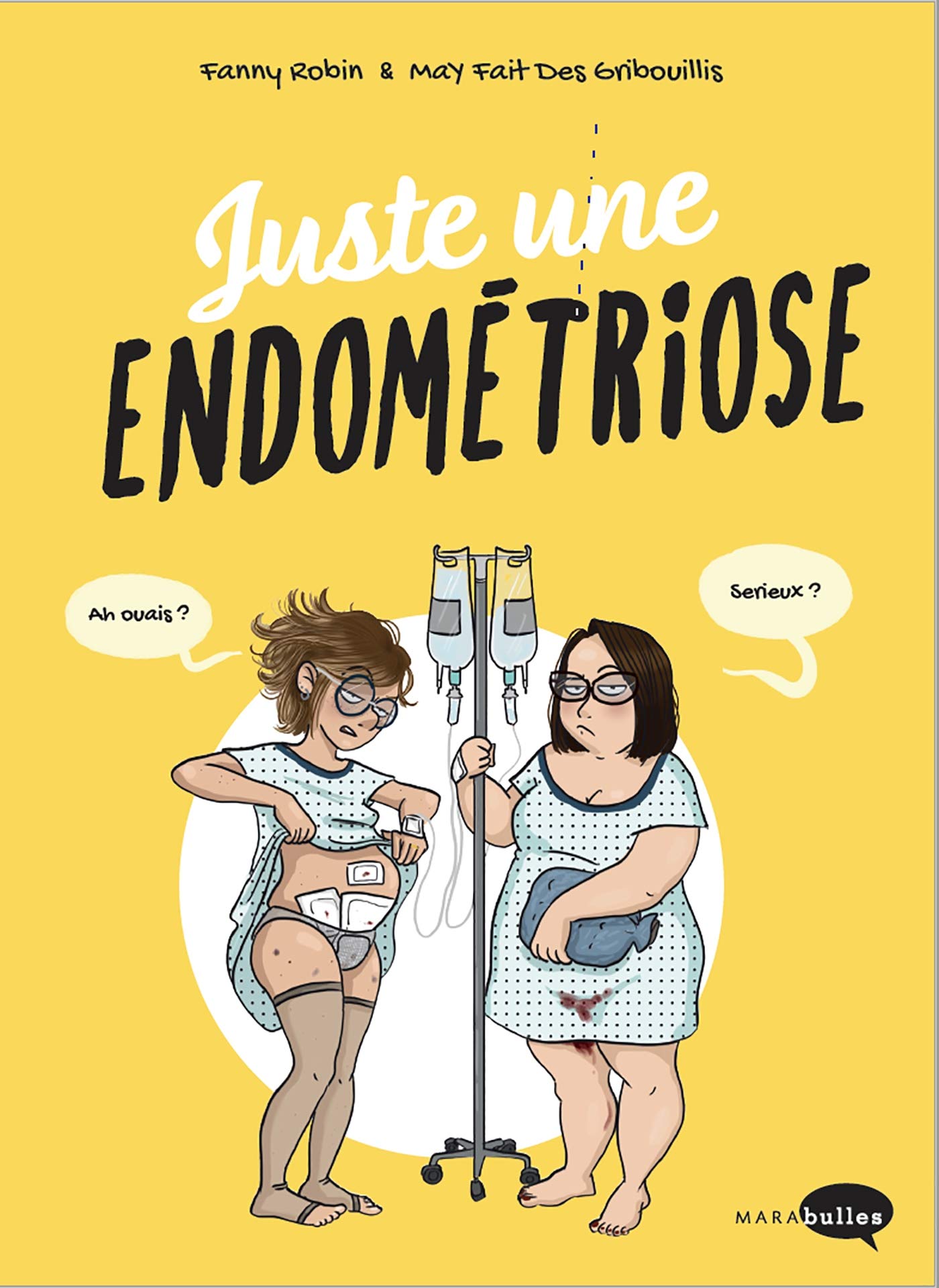 Juste une endométriose 9782501146685