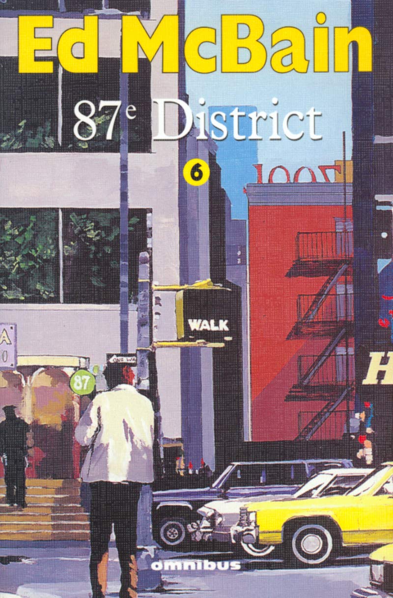87e district, tome 6 9782258056459