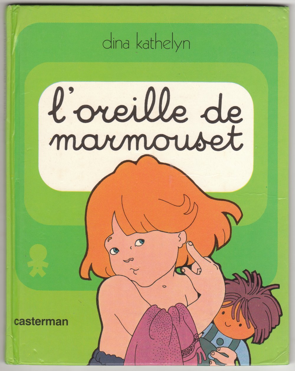 L'Oreille de Marmouset: Marmouset se lève 9782203114012