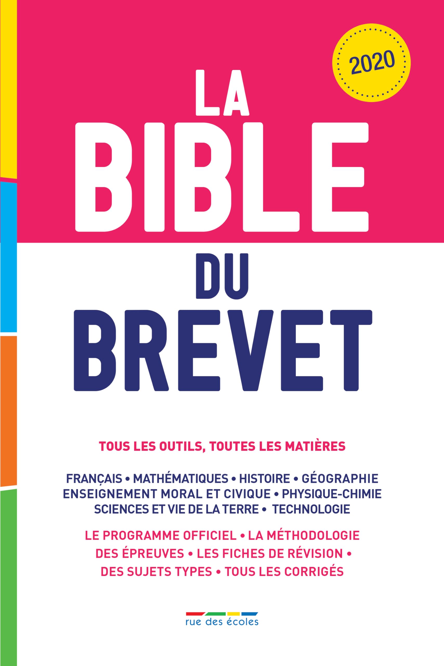 La bible du brevet 2020: Tous les outils, toutes les matières 9782820810373