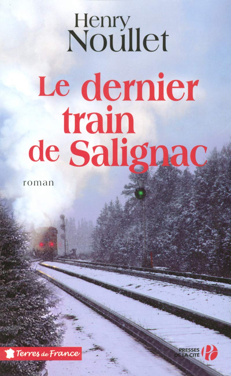 Le dernier train de Salignac 9782258066236