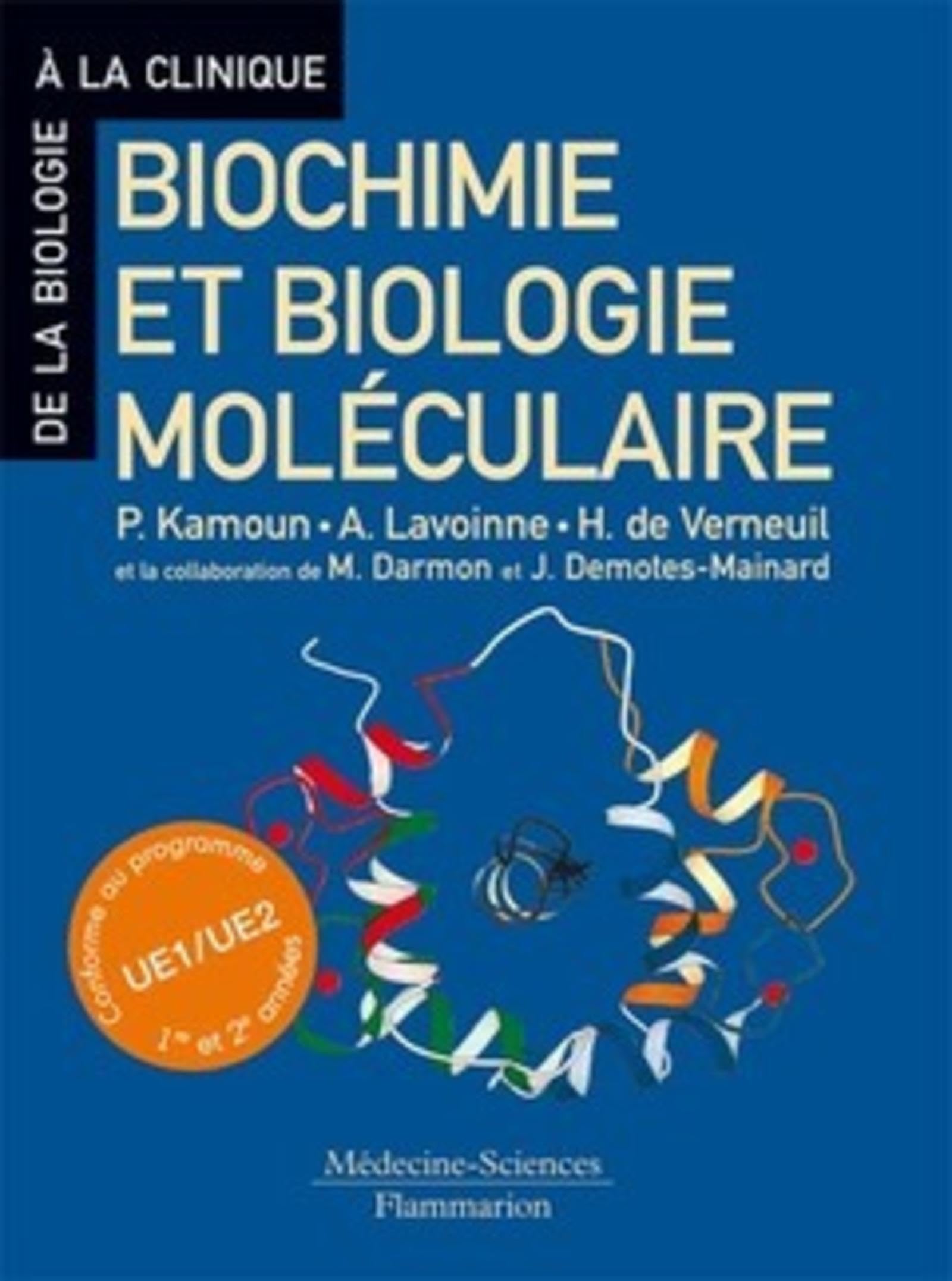 Biochimie et Biologie moléculaire 9782257101211