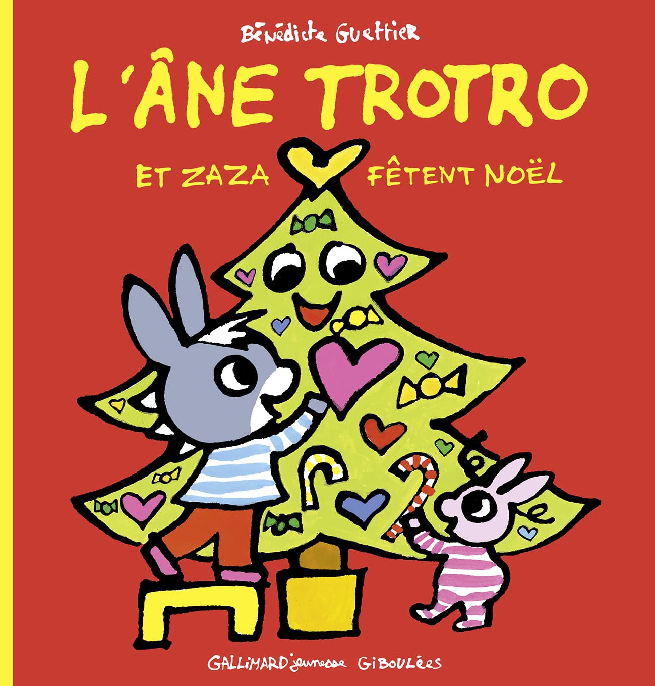 L'ANE TROTRO ET ZAZA FETENT NOEL 9782070662326