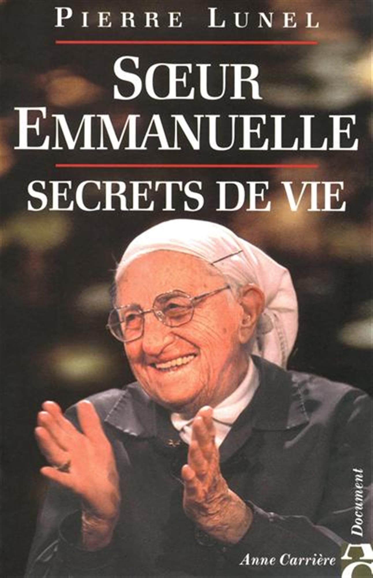 Soeur Emmanuelle : Secret de vie 9782843371301