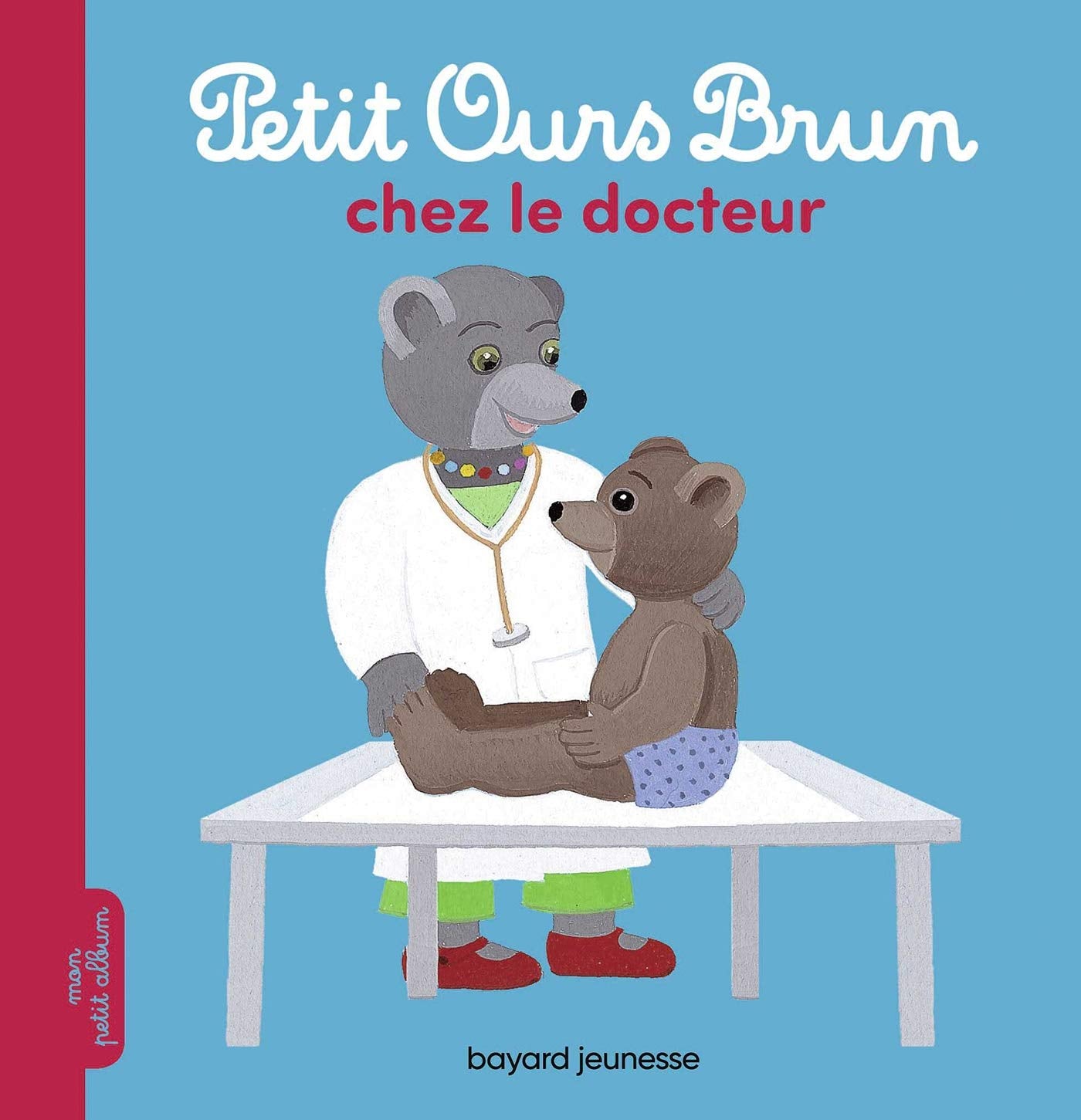 Petit Ours Brun chez le docteur 9782747068413