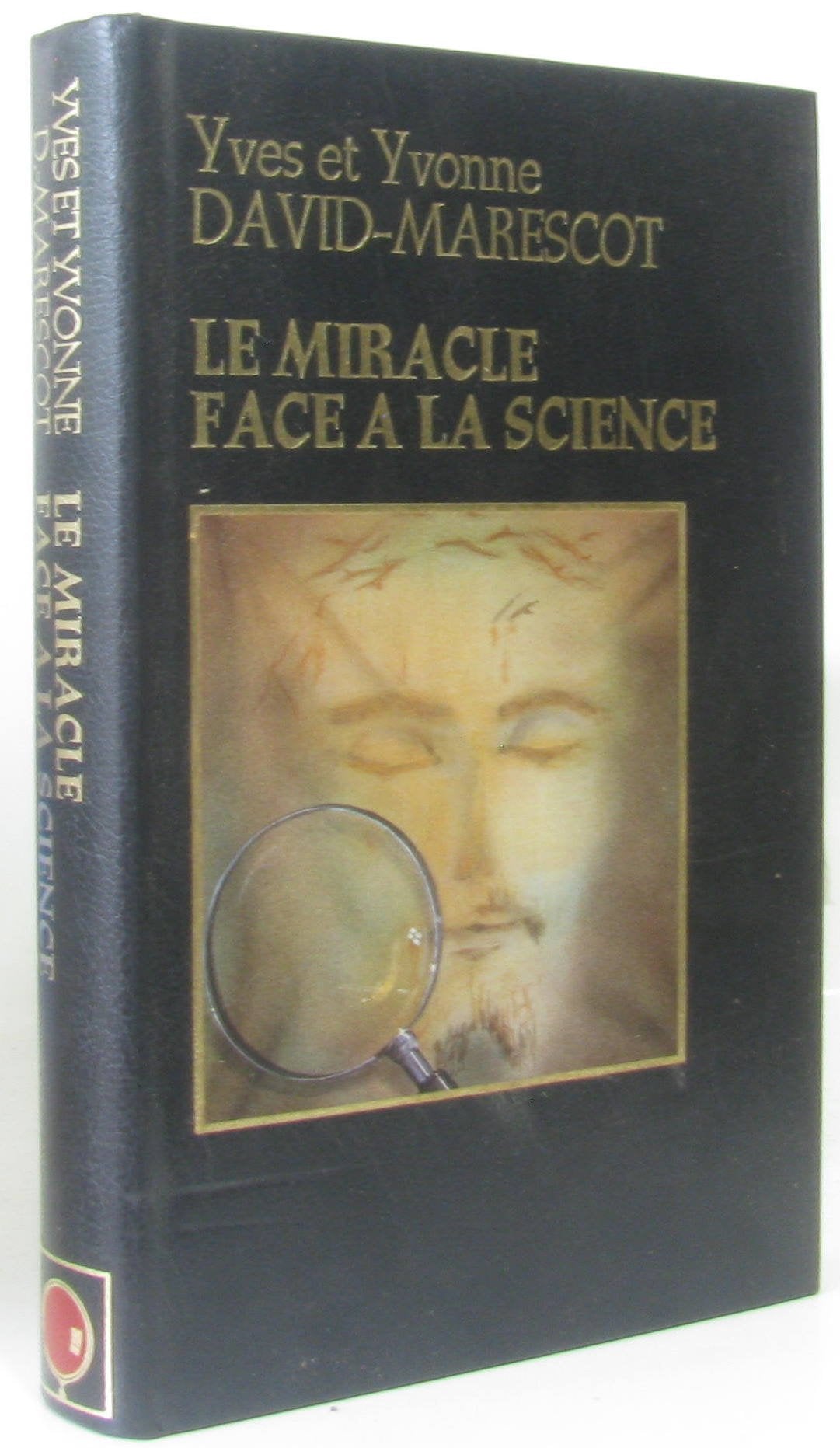 Le miracle face a la science 