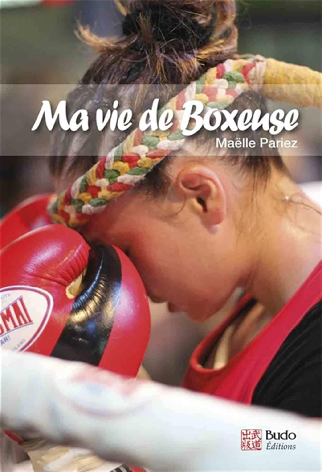 Ma vie de boxeuse 9782846173971