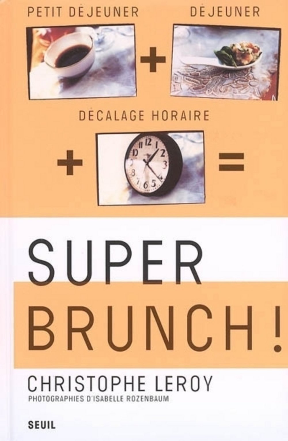 Super Brunch ! 9782020815505