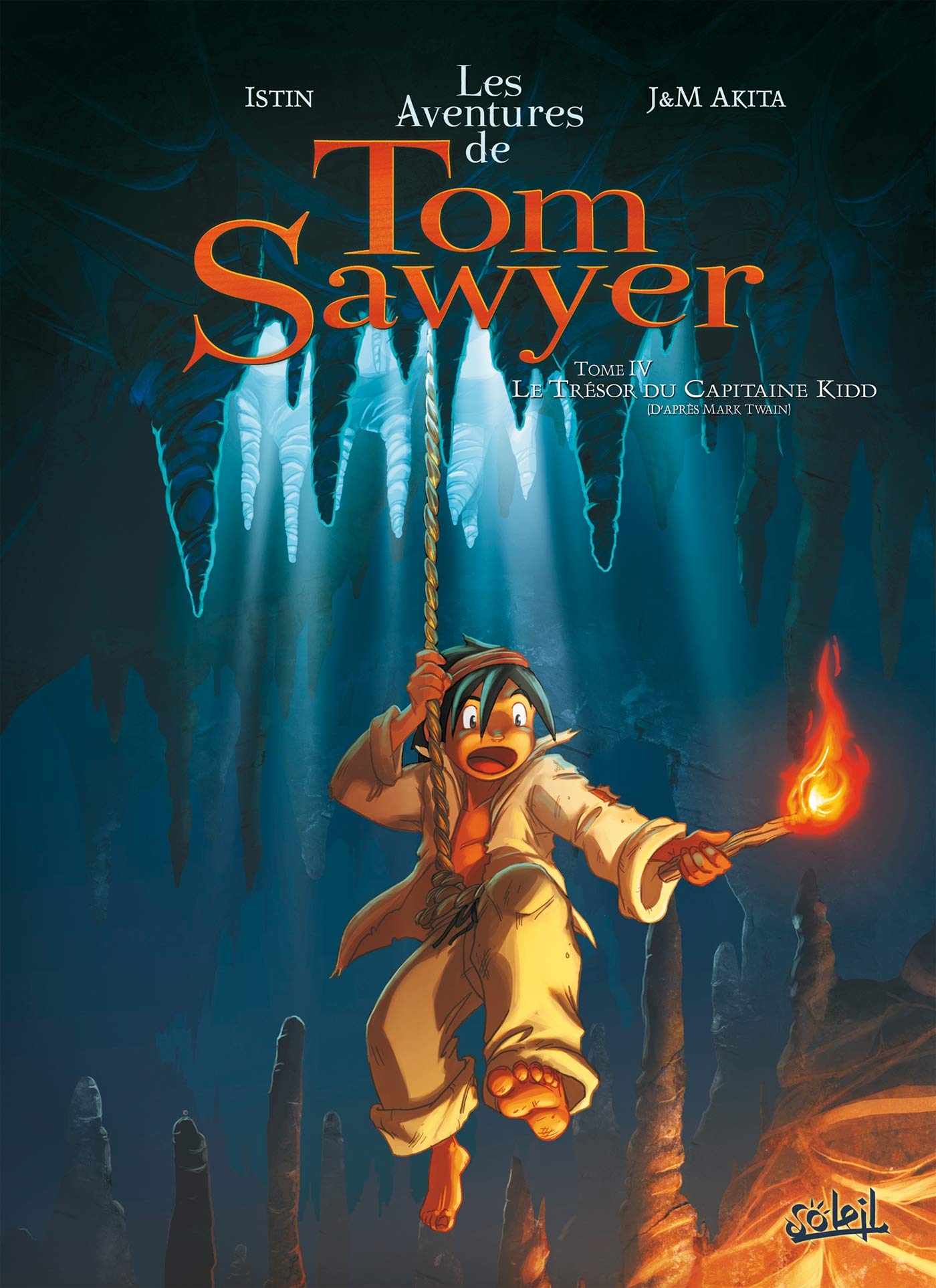 Les Aventures de Tom Sawyer T04: Le Trésor du capitaine Kidd 9782302007406
