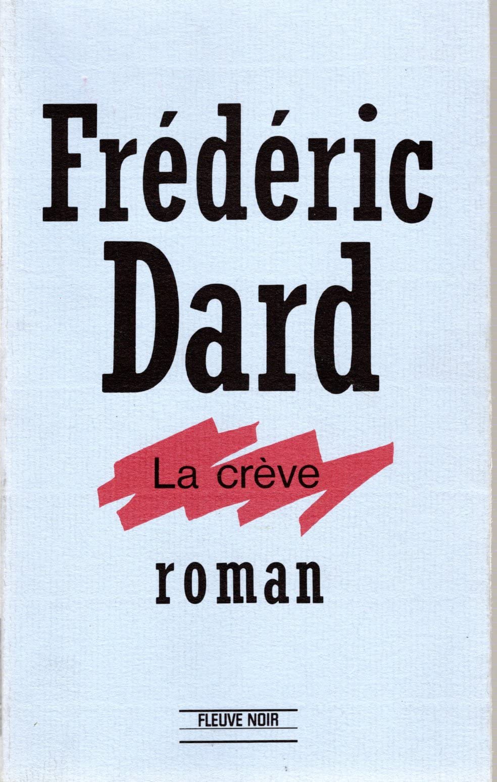 La Crève 9782265041462