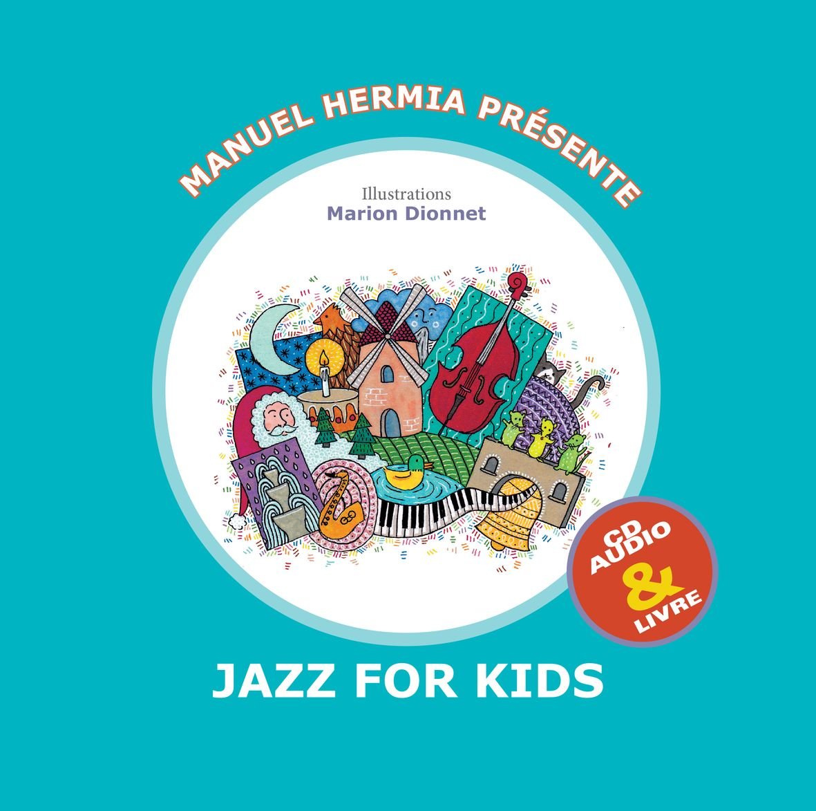 Jazz for Kids (Livre + CD) [Import] 3521381845693