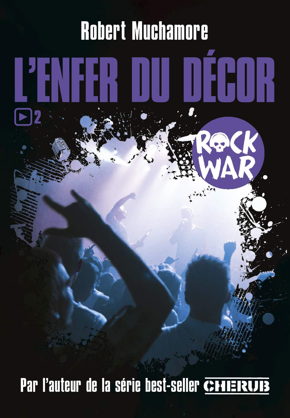 Rock war: L'enfer du décor (2) 9782203090026