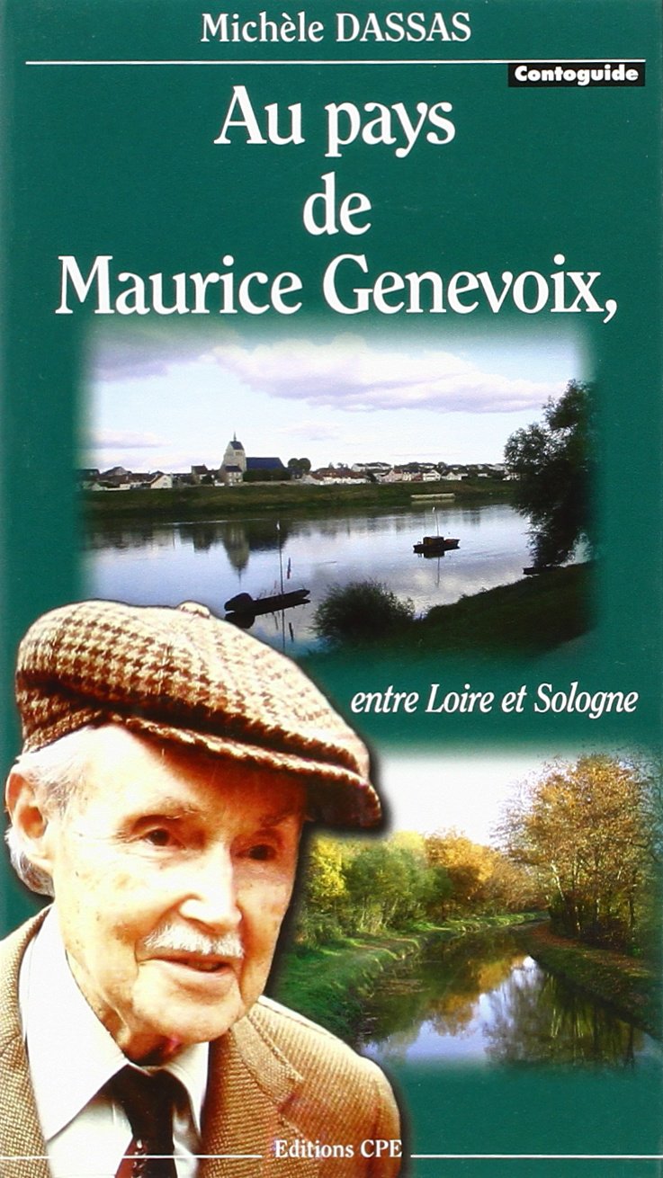 Au pays de Maurice Genevoix 9782845036567