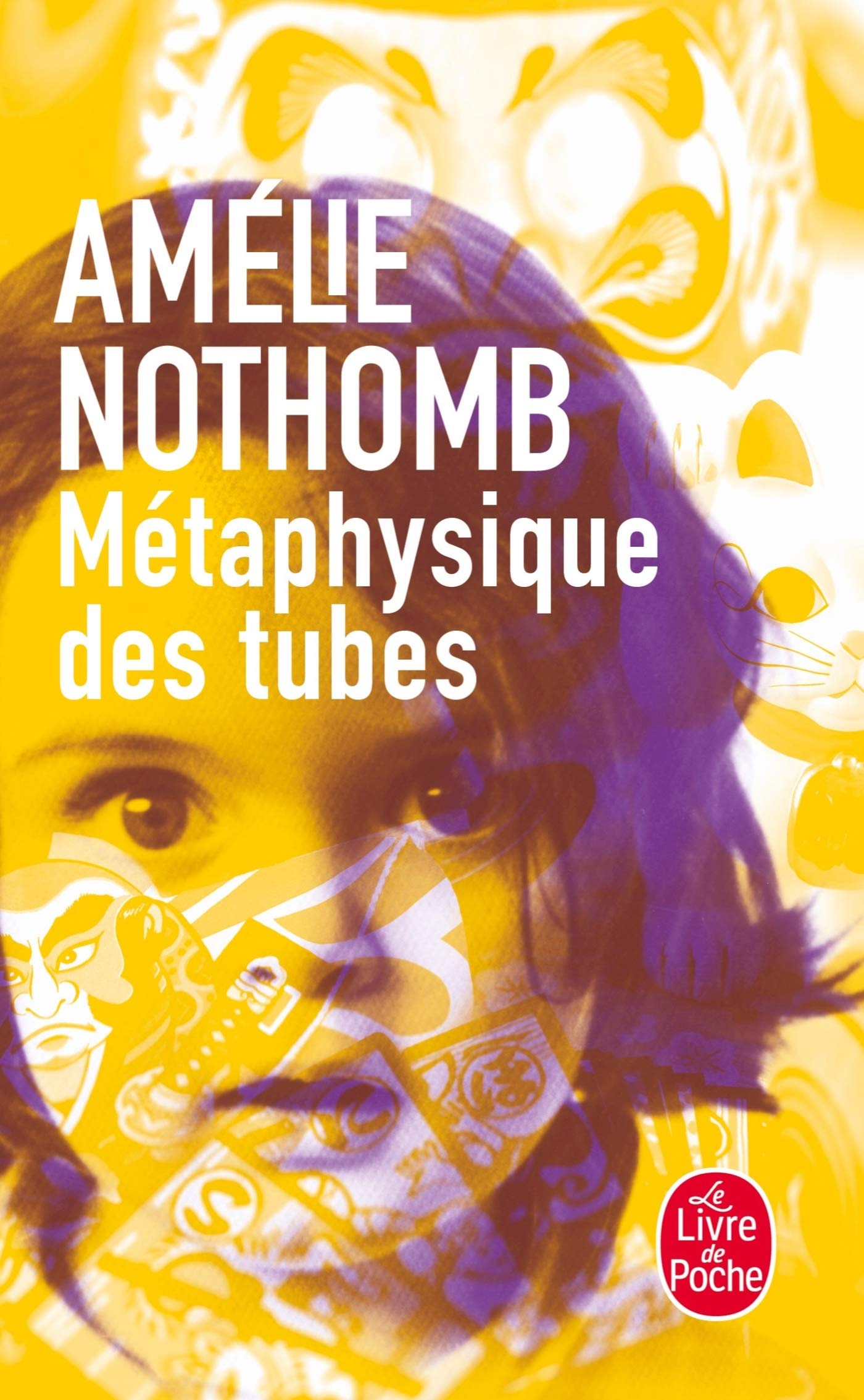 Métaphysique des tubes 9782253152842