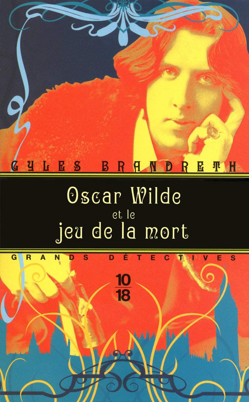 Oscar Wilde et le jeu de la mort: Oscar Wilde - T2 (2) 9782264051103