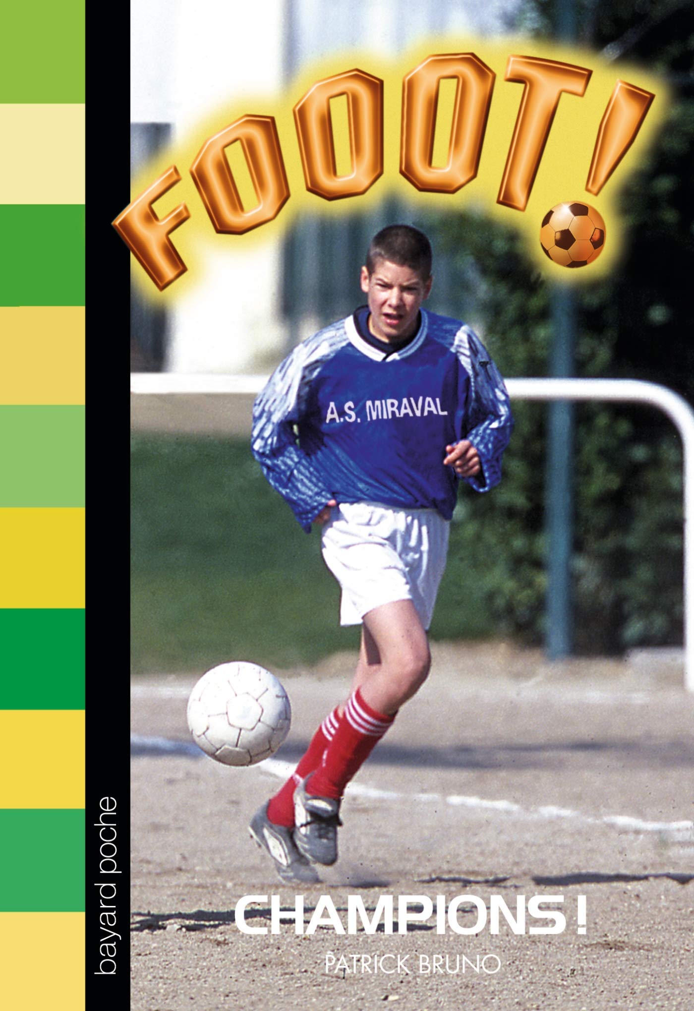 Fooot ! Champions ! 9782747006750