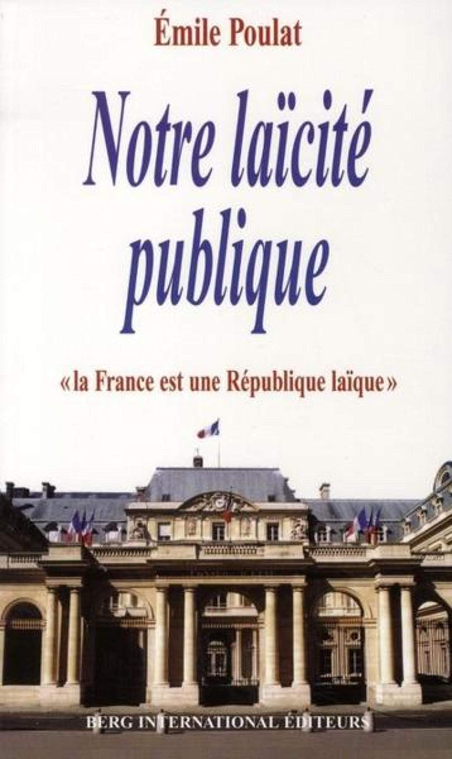 Notre laïcité publique 9782911289651