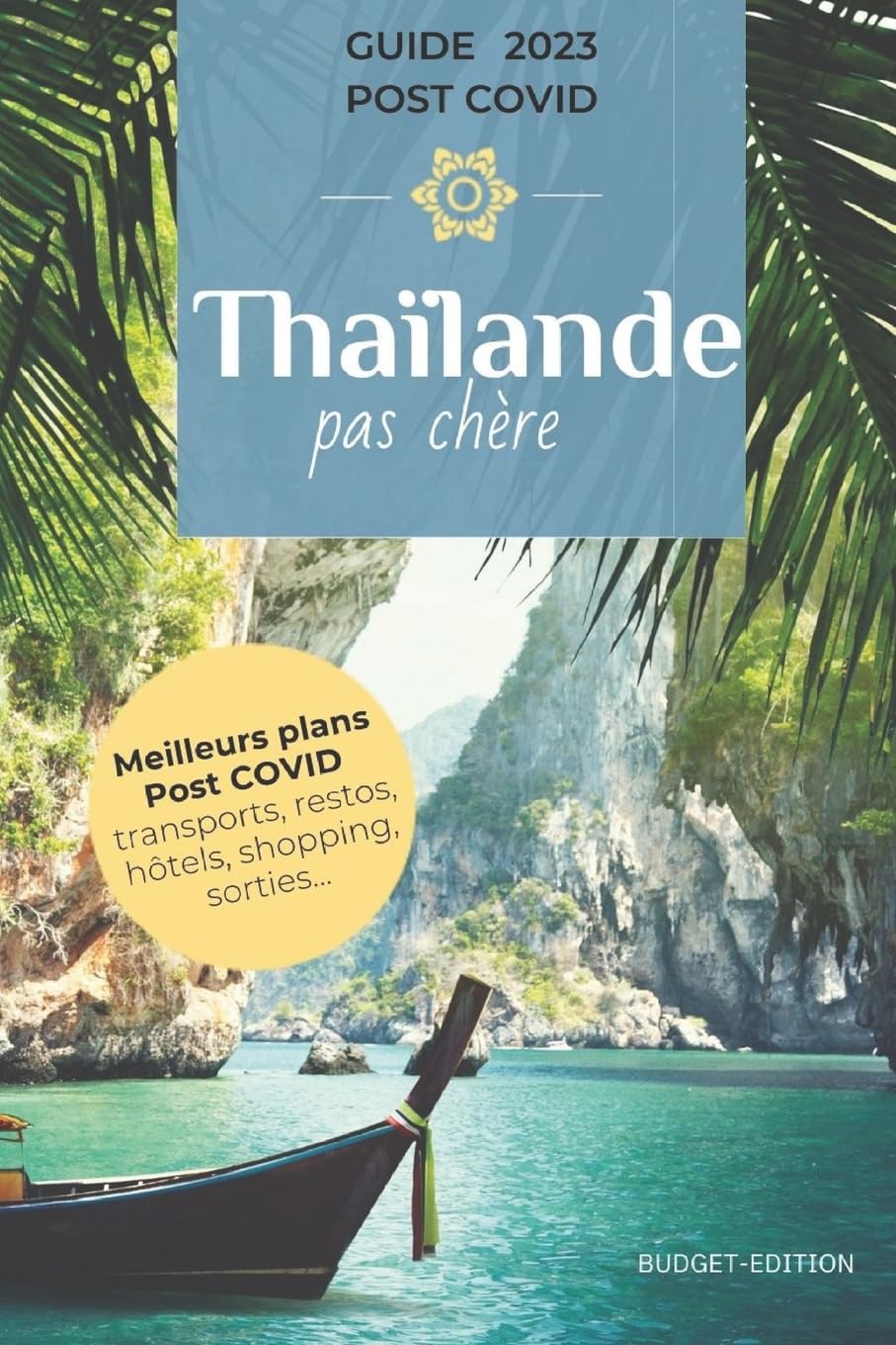 La Thaïlande pas chère 9781546733133
