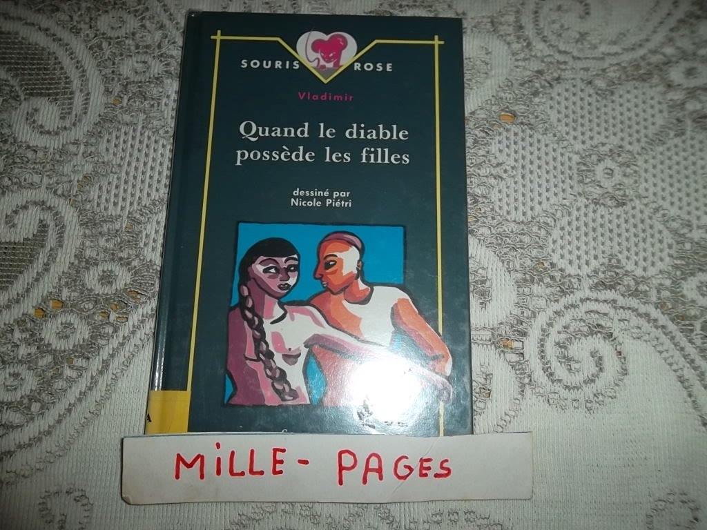 Quand Le Diable Possede Les Filles 9782867383915