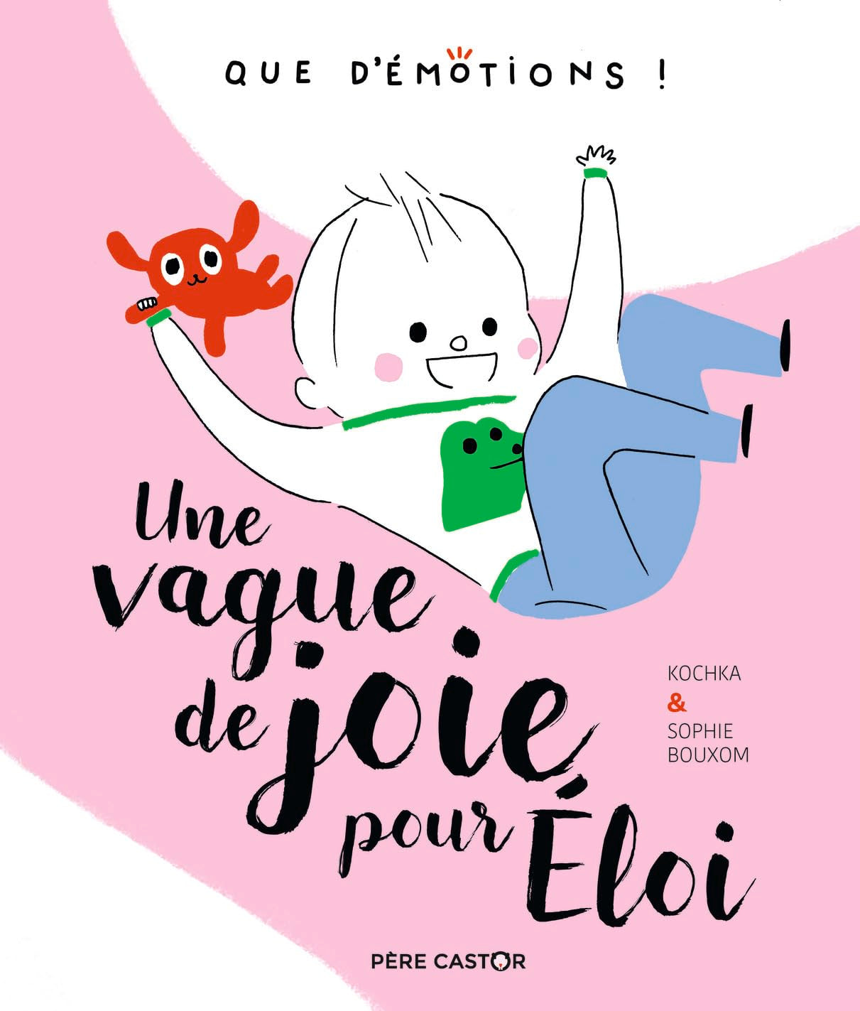 Une vague de joie pour Éloi 9782081421288