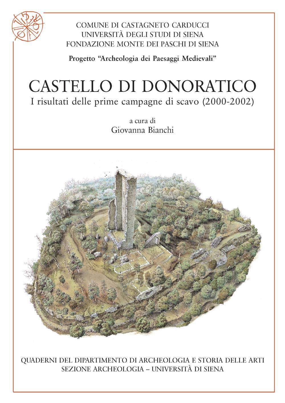 Castello di Donoratico. I risultati delle prime campagne di scavo (2000-2002) 9788878142367