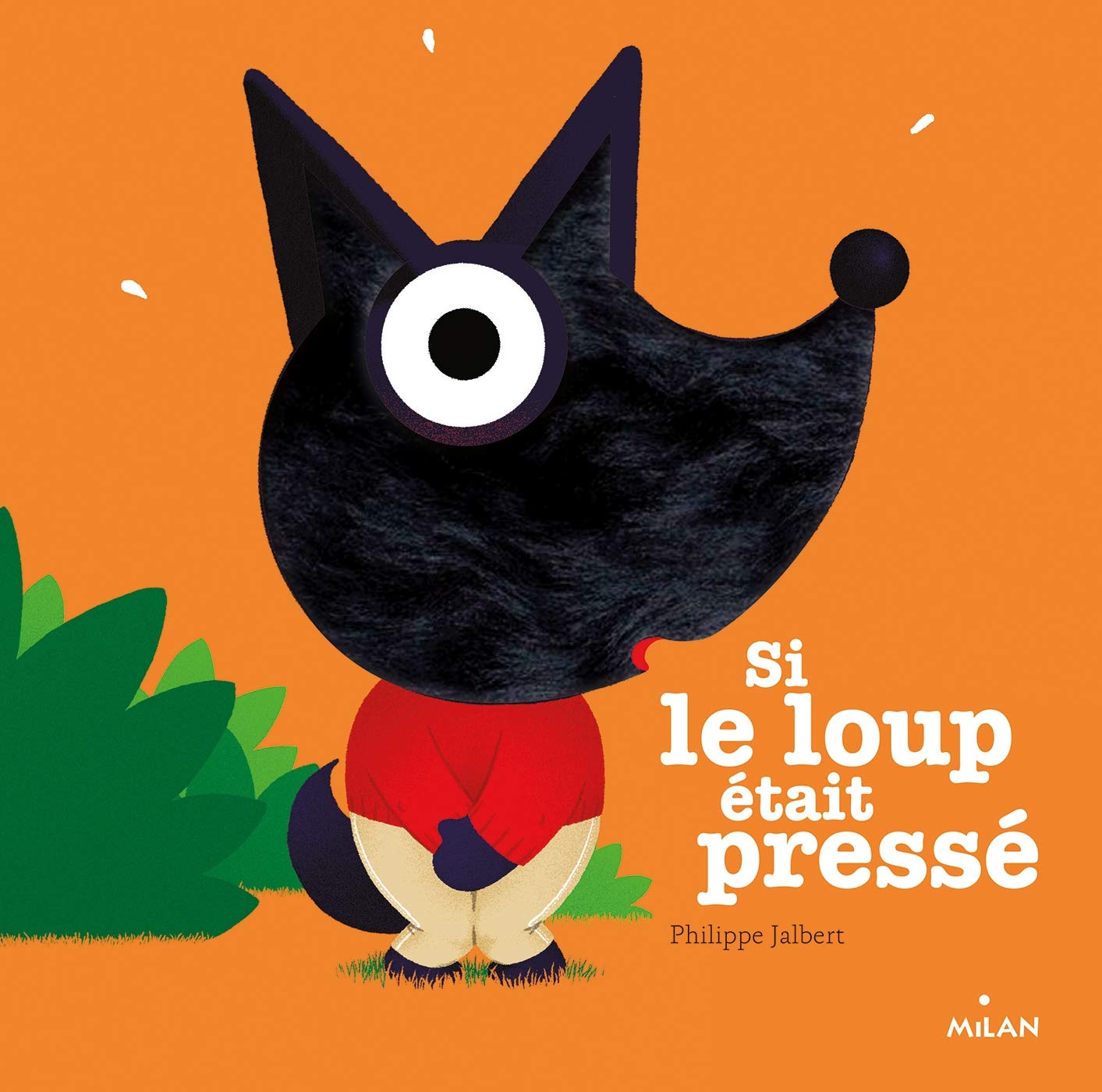 Si le loup était pressé 9782408024871