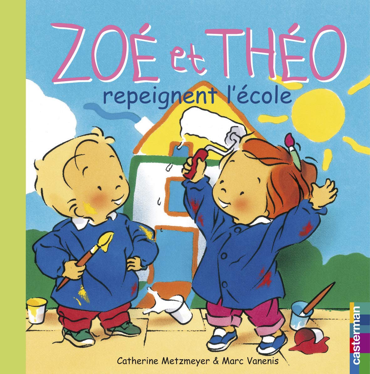 Zoé et Théo Repeignent l'École 9782203154339