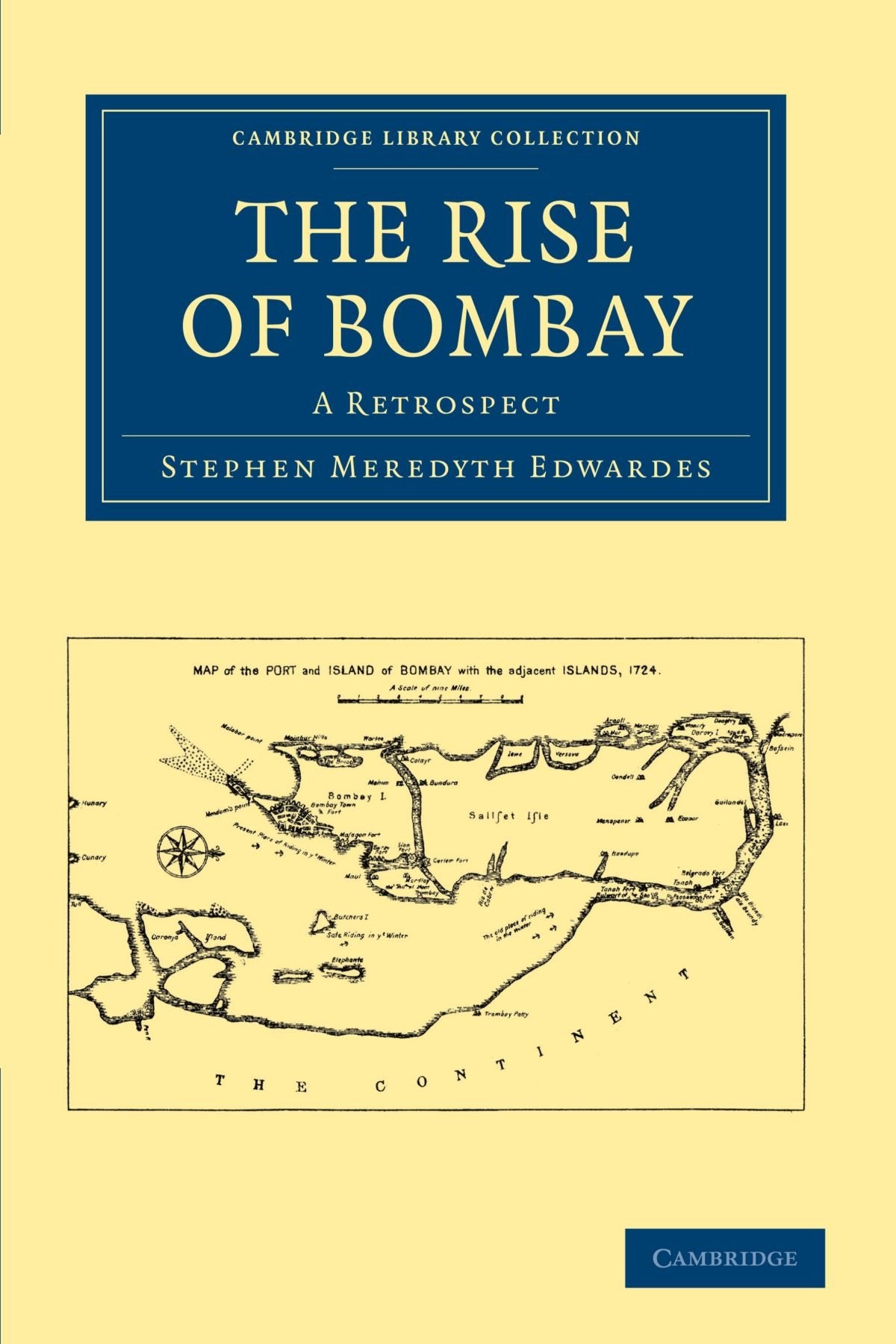 The Rise of Bombay: A Retrospect 9781108144070