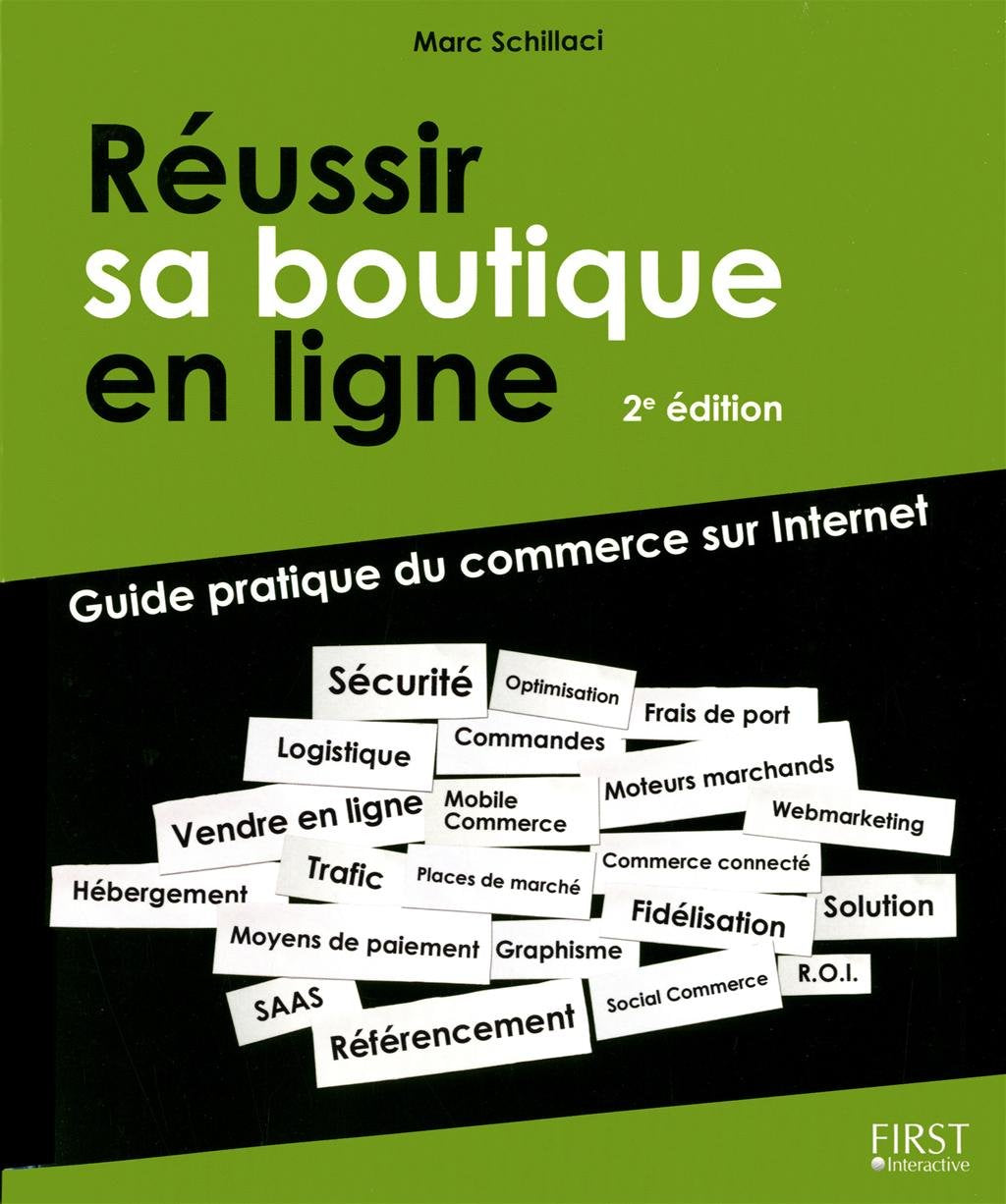 Réussir sa boutique en ligne, 2e 9782754038287