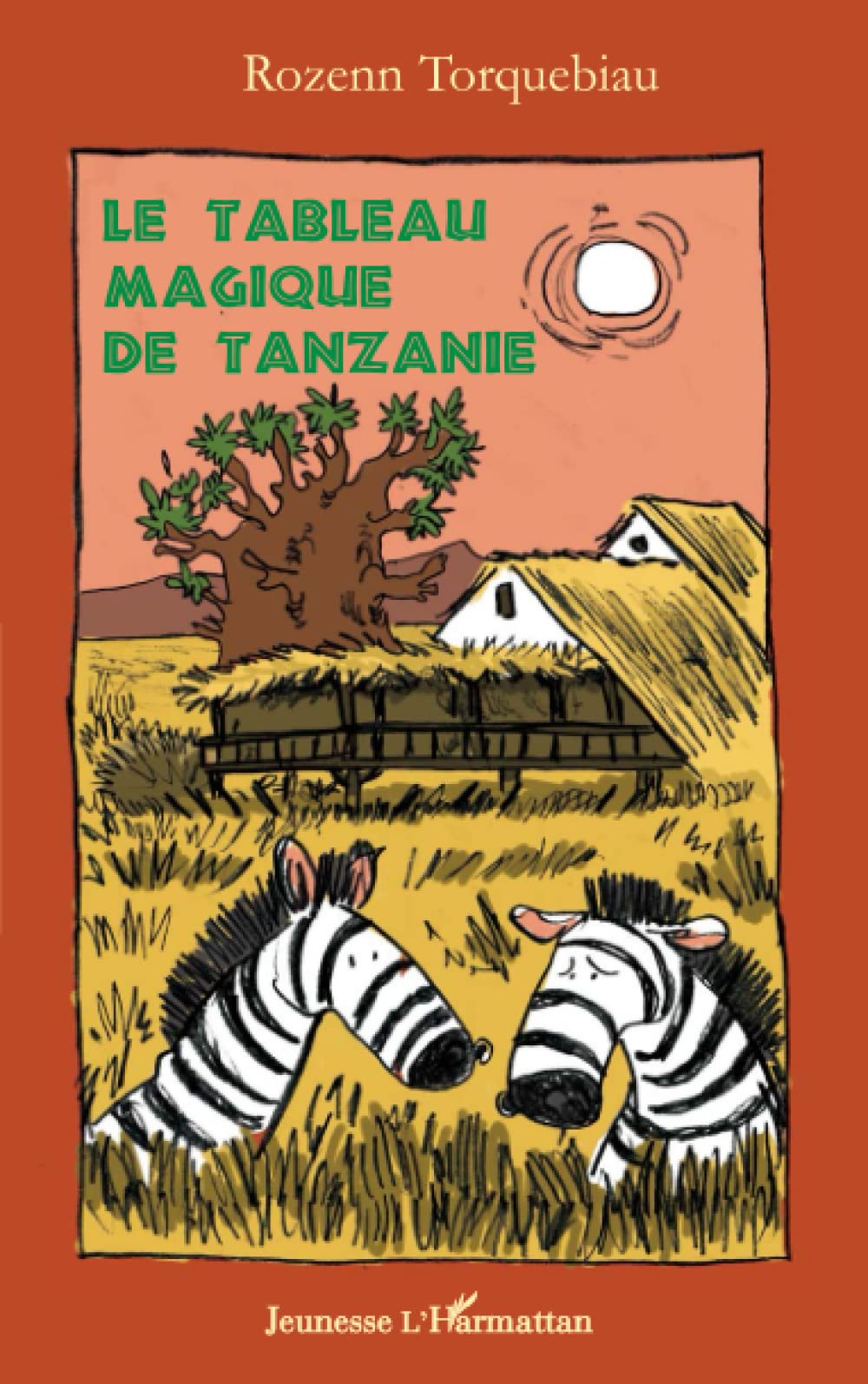 Le tableau magique de Tanzanie 9782296056329
