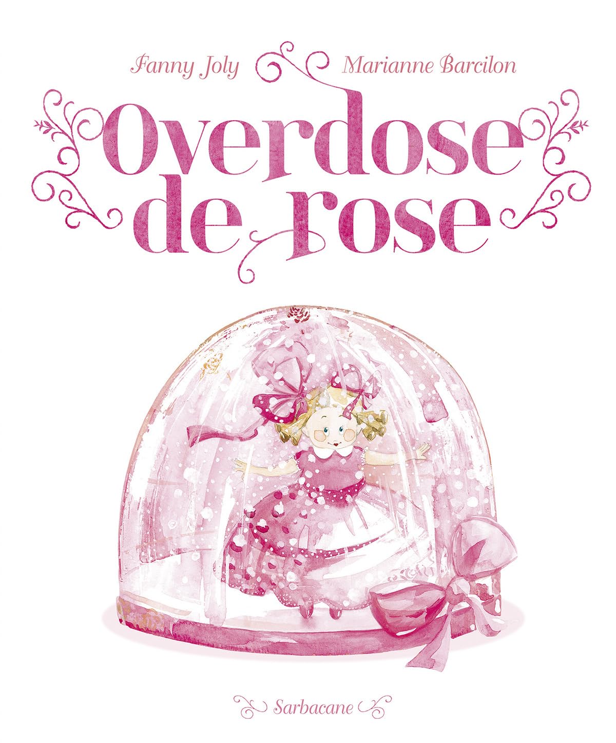 Overdose de rose 9782377310142