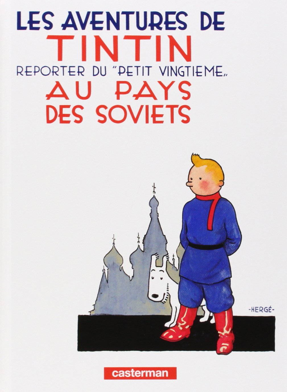 Tintin au pays des Soviets 9782203003033