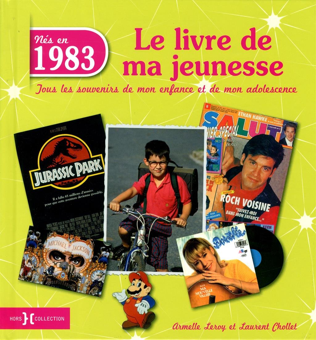 1983, LE LIVRE DE MA JEUNESSE 9782258101371