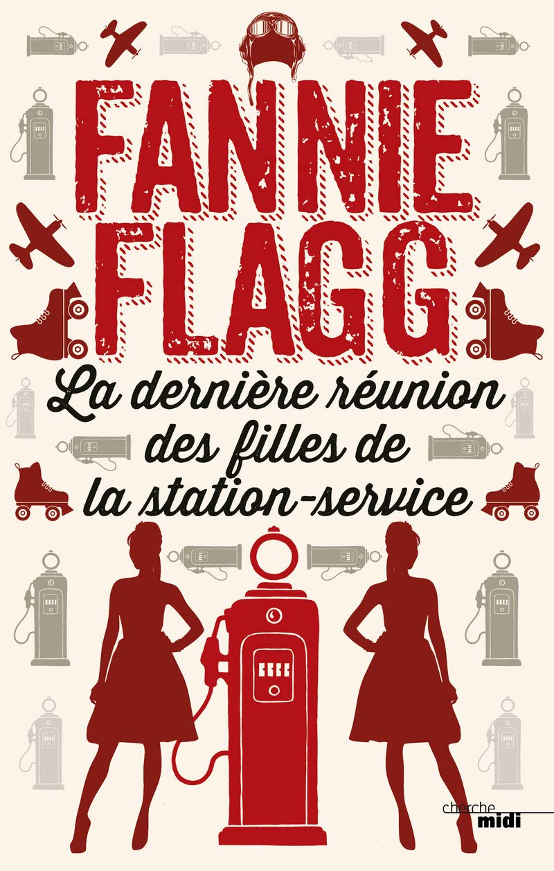 La dernière réunion des filles de la station service 9782749141848