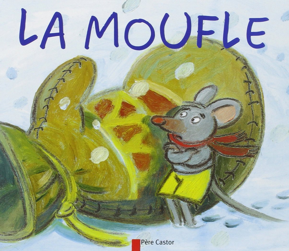 La Moufle 9782081602762