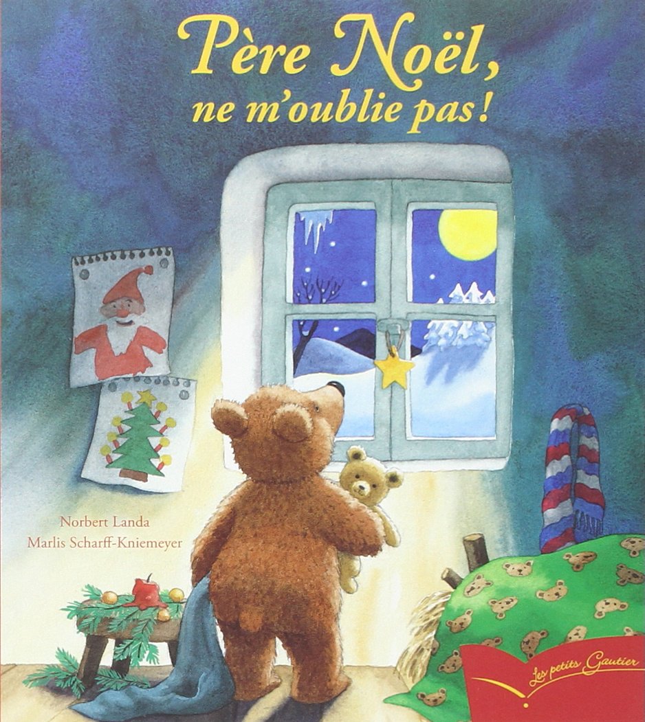 Père Noël, ne m'oublie pas ! 9782013931816