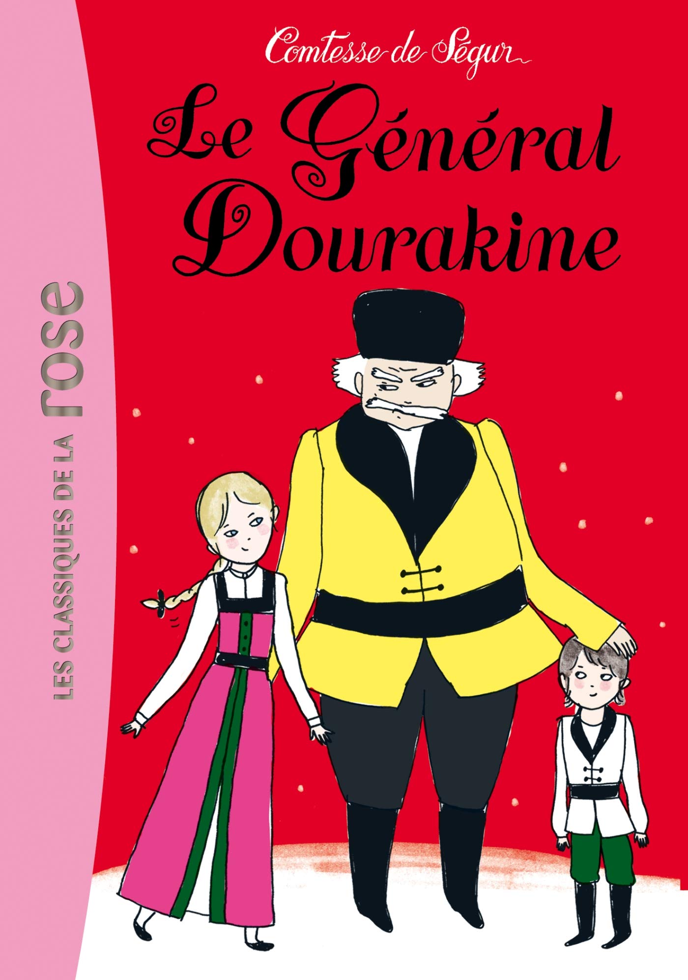 La Comtesse de Ségur 11 - Le général Dourakine 9782012011670