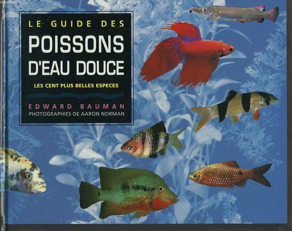 Guide des poissons d'eau douce 9782876771611