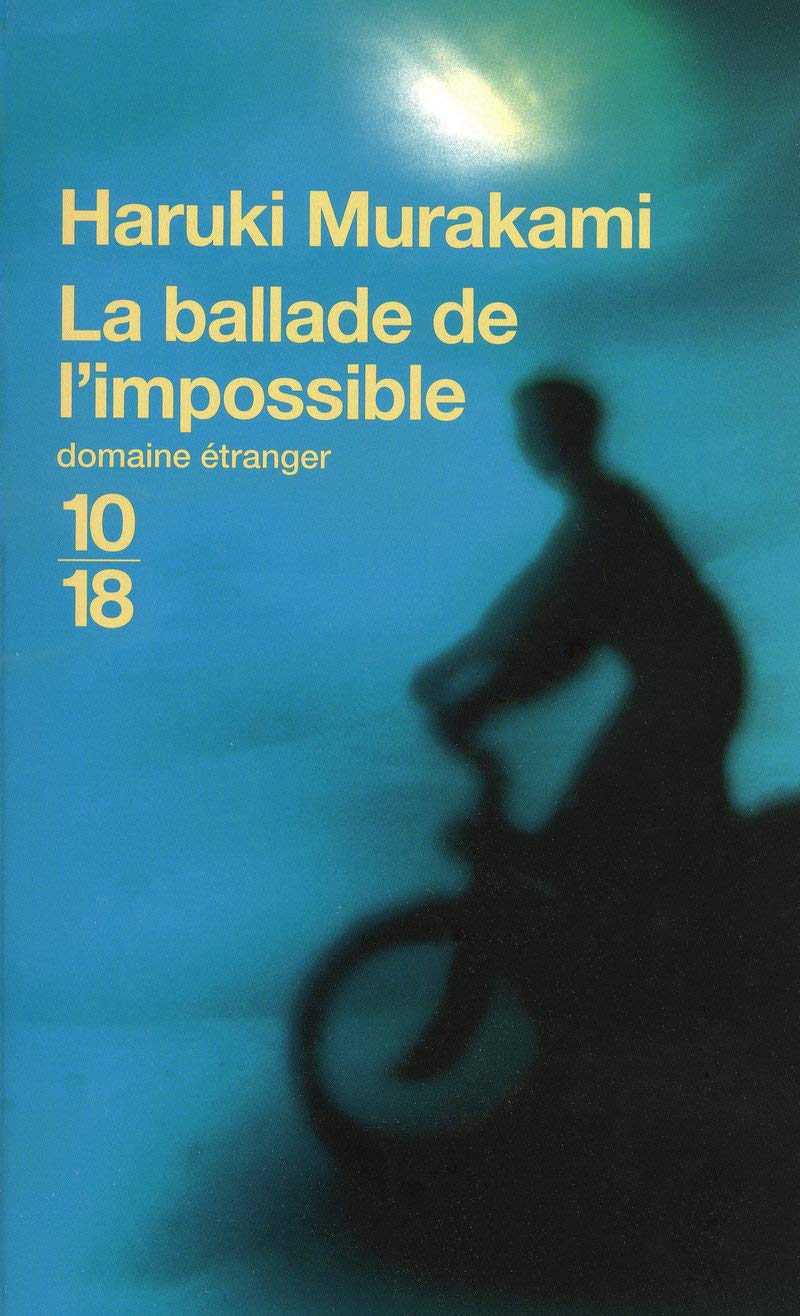 La ballade de l'impossible 9782264047731