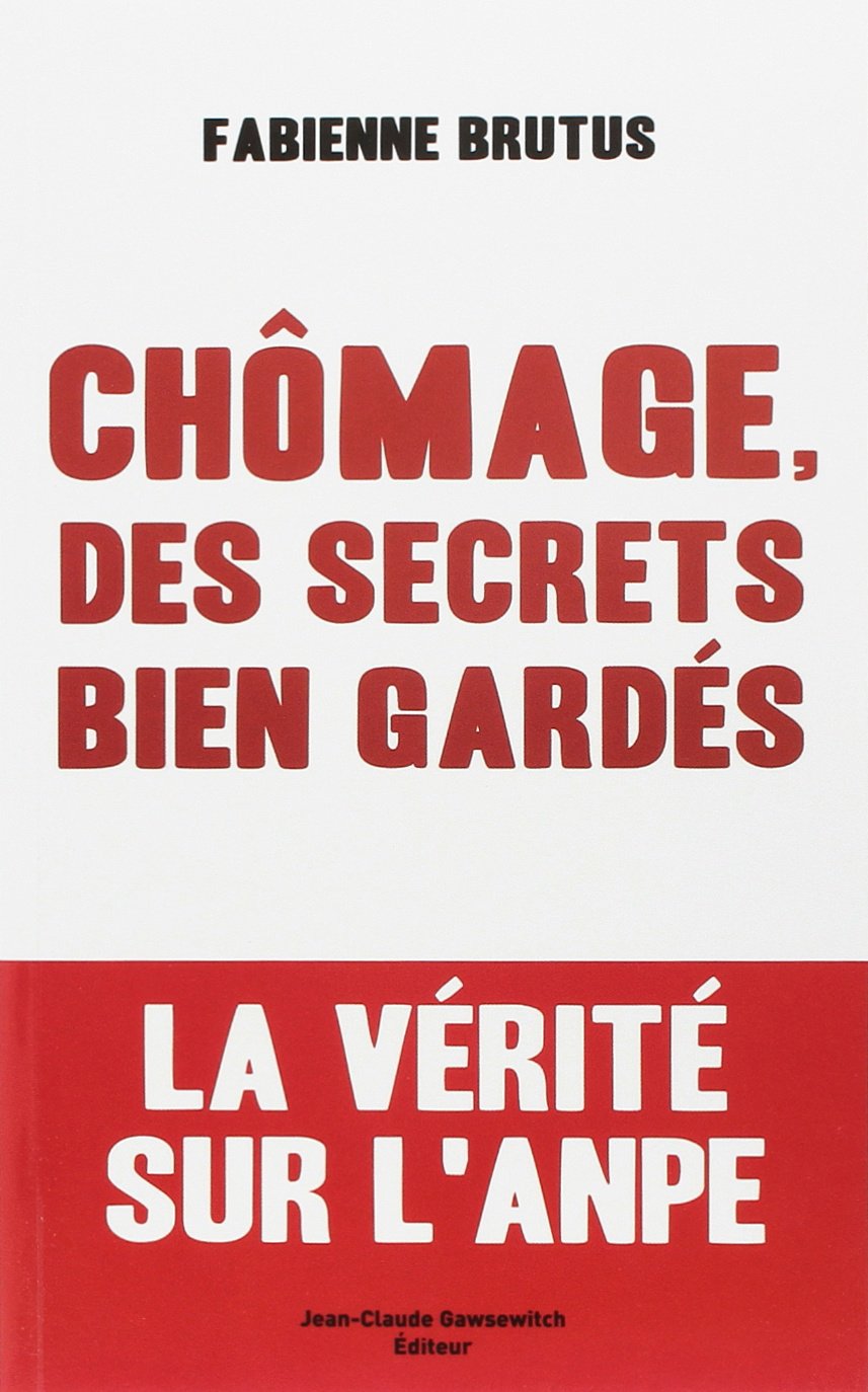 Chômage, des secrets bien gardés 9782350130514