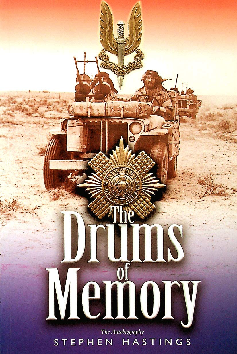 Drums of Memory: The Autobiography of Sir Stephen Hastings Mc 9780850528084