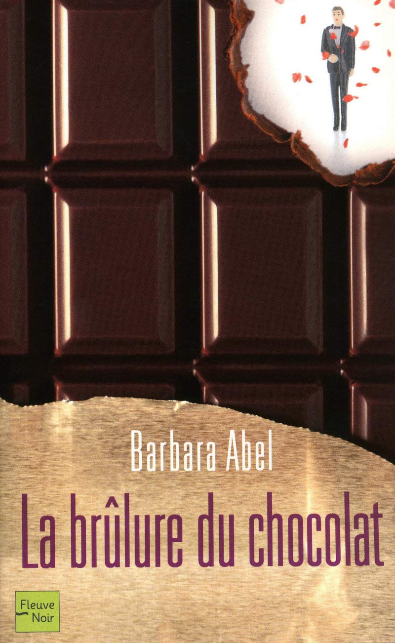 La brûlure du chocolat 9782265089419